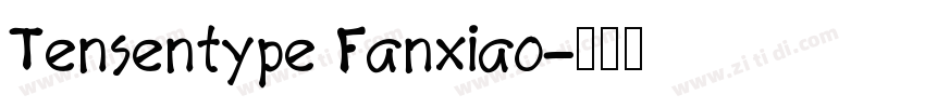 Tensentype Fanxiao字体转换
